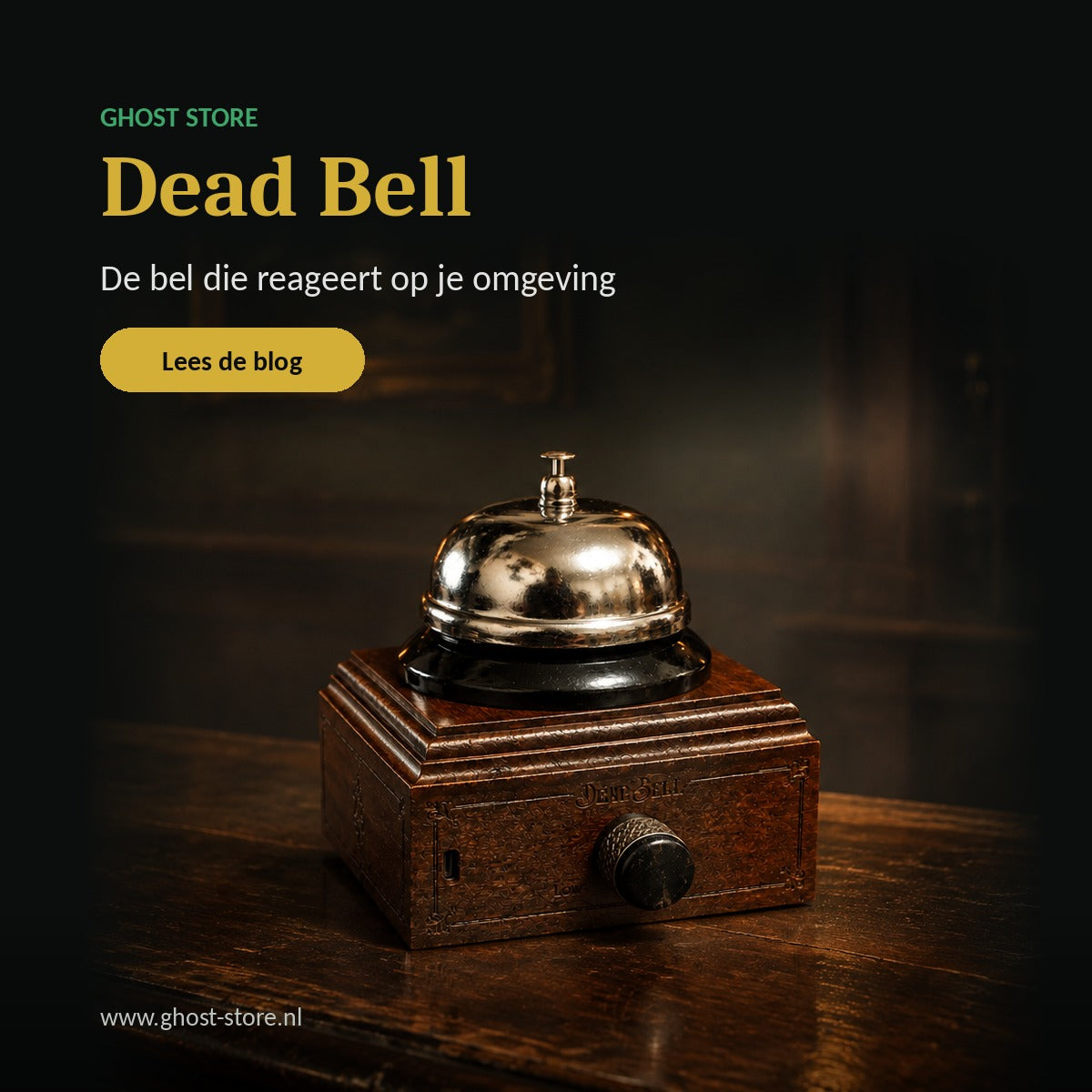 De DeadBell: één belletje en de nacht neemt een duistere wending